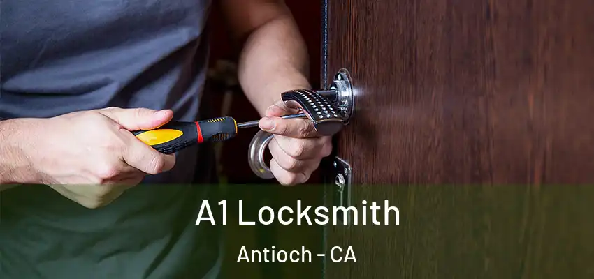 A1 Locksmith Antioch - CA